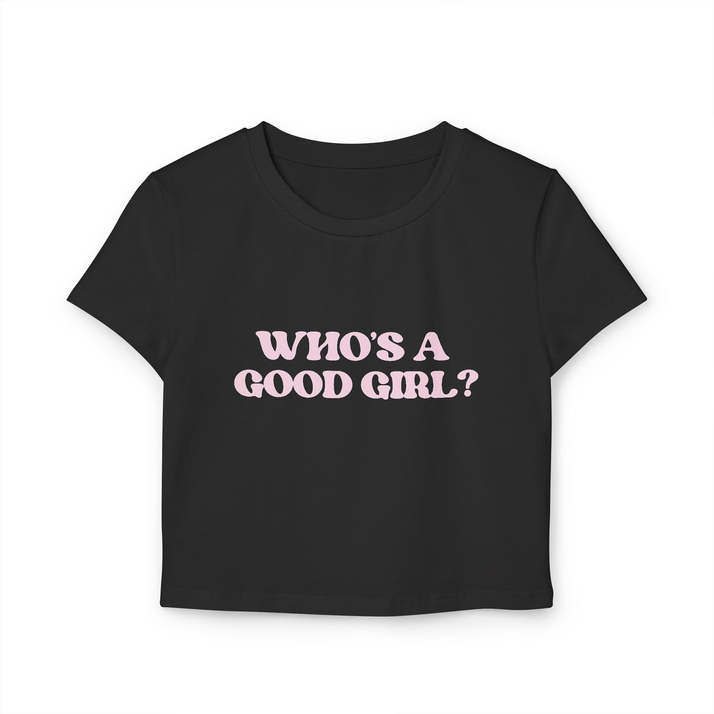 Good Girl Baby Tee